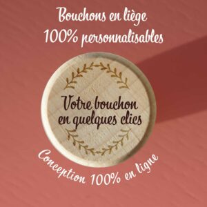 Bouchons en liège et en bois 100% personnalisables